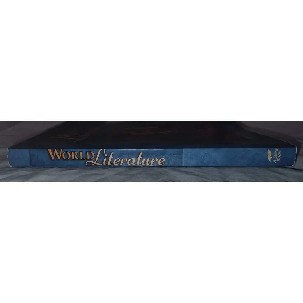 A Beka World Literature Fourth Edition T1 grade 10